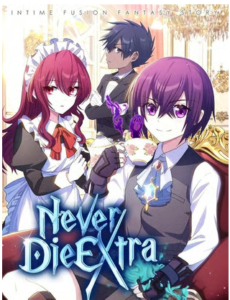 Never Die Extra